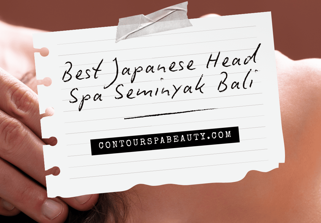 Best Japanese Head Spa Seminyak Bali